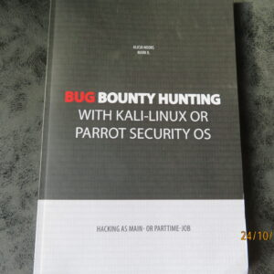 Bug bounty hunting with Kali-Linux or Parrot security OS